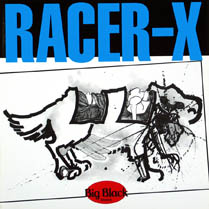 Racer - X | Big Black