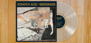 SCRATCH ACID Berserker (180 Gram Clear LP)