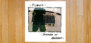PINBACK  Summer in Abaddon